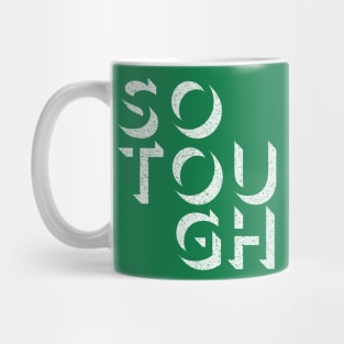 So Tough // Retro Styled Musician Typography Art Mug